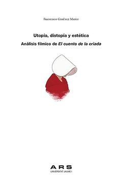 portada Utopia, Distopia y Estetica (in Spanish)
