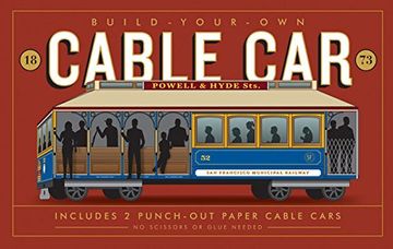 portada Build-Your-Own Cable Car: Includes 2 Punch-Out Paper Cable Cars (en Inglés)