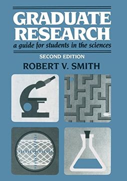 portada Graduate Research: A Guide for Students in the Sciences 