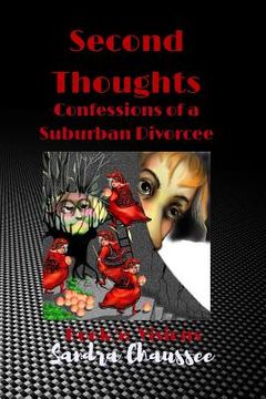 portada second thoughts: confessions of a suburban divorcee