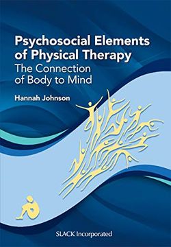 portada Psychosocial Elements of Physical Therapy: The Connection of Body to Mind 