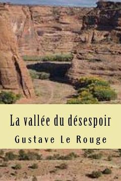 portada La vallee du desespoir (en Francés)