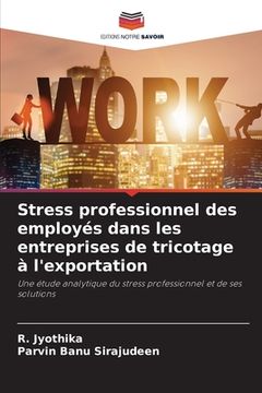 portada Stress professionnel des employés dans les entreprises de tricotage à l'exportation (in French)