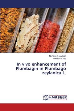 portada In Vivo Enhancement of Plumbagin in Plumbago Zeylanica L.