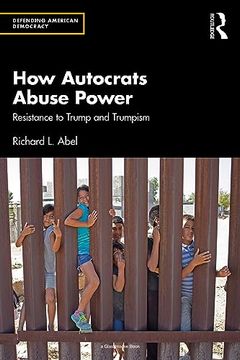 portada How Autocrats Abuse Power (en Inglés)