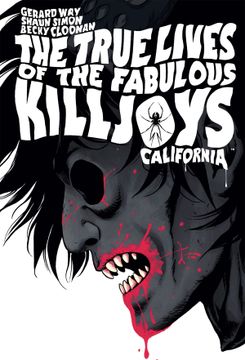 portada The True Lives of the Fabulous Killjoys: California Novela Gráfica: Library Edition
