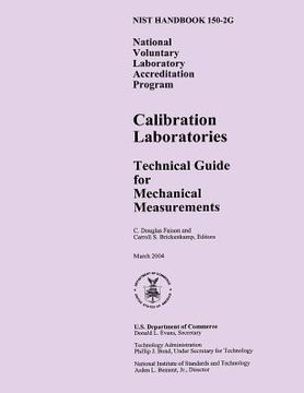 portada Nist Handbook 150-2g: National Voluntary Laboratory Accreditation Program, Calibration Laboratories Technical Guide for Mechanical Measureme