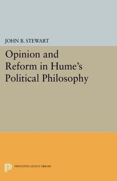 portada Opinion and Reform in Hume's Political Philosophy (Princeton Legacy Library) (en Inglés)
