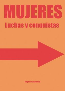 portada Mujeres Luchas y Conquistas (in Spanish)