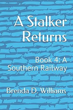 portada A Stalker Returns: Book 4: A Southern Railway 