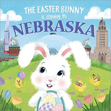 portada The Easter Bunny is Coming to Nebraska (en Inglés)