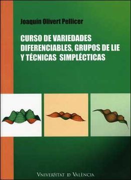 portada Curso de Variedades Diferenciables, Grupos de lie y Técnicas Simplécticas
