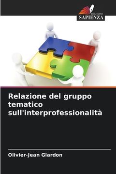portada Relazione del gruppo tematico sull'interprofessionalità (en Italiano)