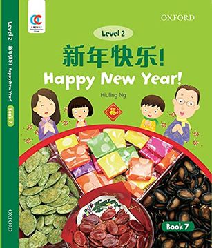 portada Oec Level 2 Student's Book 7: Happy new Year! (Oxford Elementary Chinese, Level 2, 7) (en Inglés)