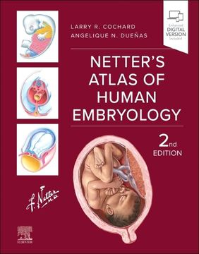 portada Netter's Atlas of Human Embryology (Netter Basic Science) (en Inglés)
