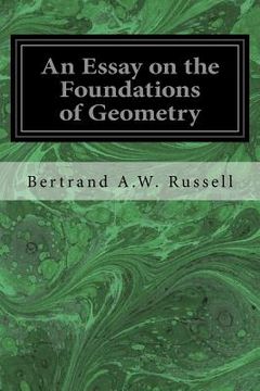 portada An Essay on the Foundations of Geometry (en Inglés)