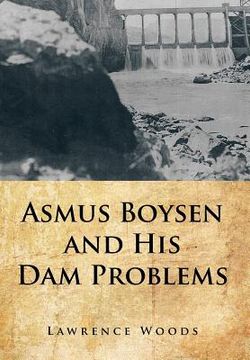 portada asmus boysen and his dam problems (en Inglés)