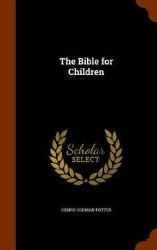 portada The Bible for Children (in English)