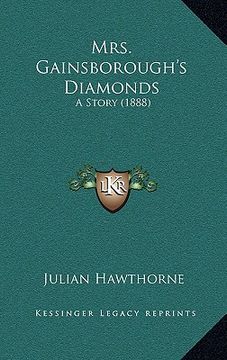 portada mrs. gainsborough's diamonds: a story (1888) (in English)