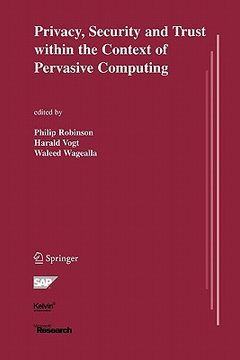 portada privacy, security and trust within the context of pervasive computing (en Inglés)