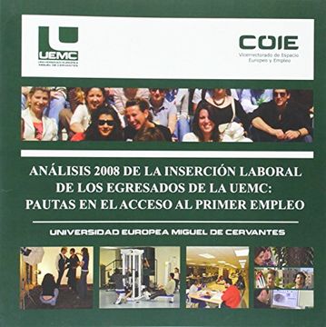 portada Análisis 2008 de la inserción laboral de los egresados de la UEMC: Pautas en el acceso al primer empleo (Paranimphus)