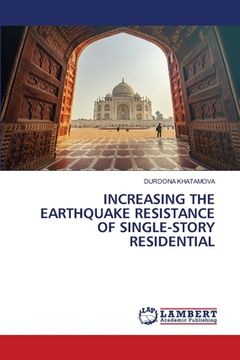 portada Increasing the Earthquake Resistance of Single-Story Residential (en Inglés)