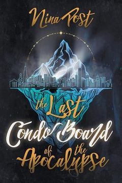 portada The Last Condo Board of the Apocalypse (en Inglés)