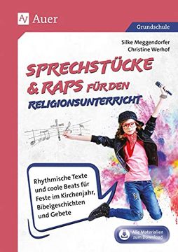 portada Sprechstücke & Raps für den Religionsunterricht: Rhythmische Texte und Coole Beats für Feste im Kirchenjahr, Bibelgeschichten & Gebete (1. Bis 4. Klasse) (in German)