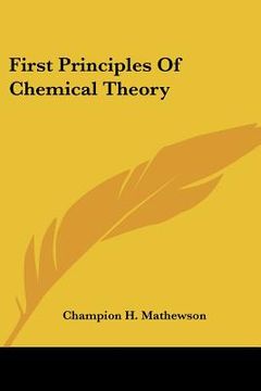 portada first principles of chemical theory (en Inglés)