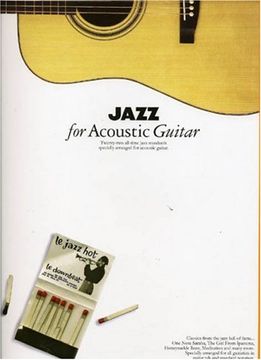 portada Jazz for Acoustic Guitar:  Twenty Two All Time Jazz Standards Specially Arranged for Acoustic Guitar