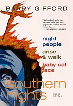portada Southern Nights: Night People, Arise and Walk, Baby cat Face (in English)