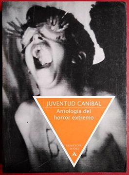 portada Juventud Canibal: Antologia del Horror Extremo