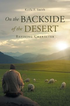 portada On the Backside of the Desert: Refining Character