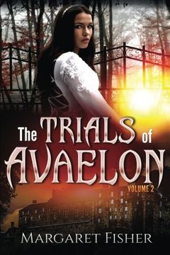 portada The Trials of Avaelon (The Gates of Avaelon) (Volume 2)