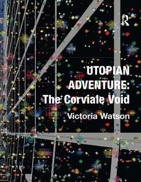 portada Utopian Adventure: The Corviale Void (en Inglés)