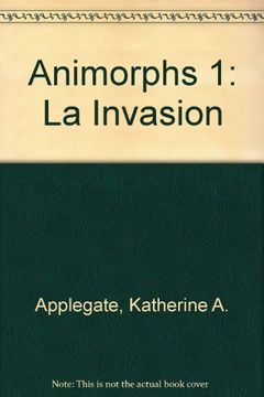 portada Animorphs 1: La Invasion