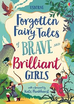portada Forgotten Fairy Tales of Brave and Brilliant Girls (Illustrated Story Collections) 