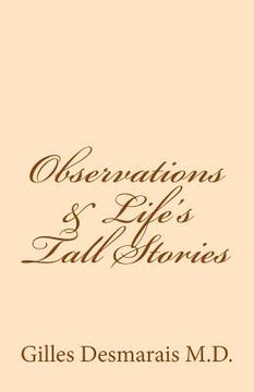 portada Observations & Life's Tall Stories (en Inglés)