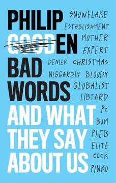 portada Bad Words: And What They Tell us 