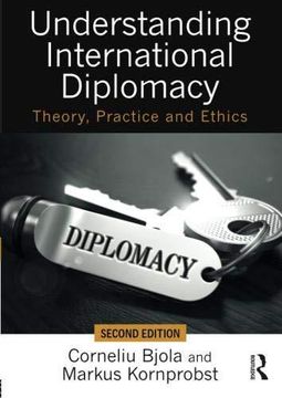 portada Understanding International Diplomacy: Theory, Practice and Ethics (en Inglés)