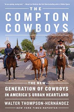 portada The Compton Cowboys: The new Generation of Cowboys in America's Urban Heartland (en Inglés)