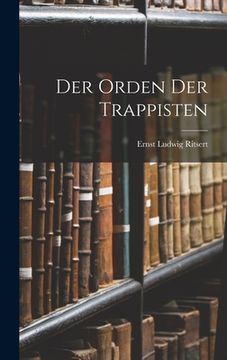 portada Der Orden Der Trappisten (in German)