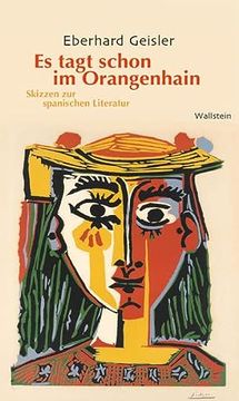 portada Es Tagt Schon im Orangenhain: Skizzen zur Spanischen Literatur (en Alemán)