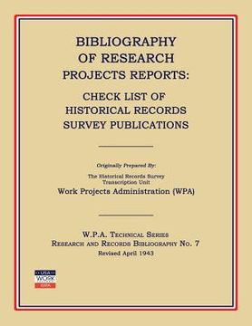portada Bibliography of Research Projects Reports: Check List of Historical Records Survey Publications (en Inglés)