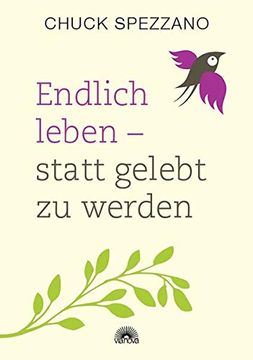 portada Endlich Leben - Statt Gelebt zu Werden (in German)