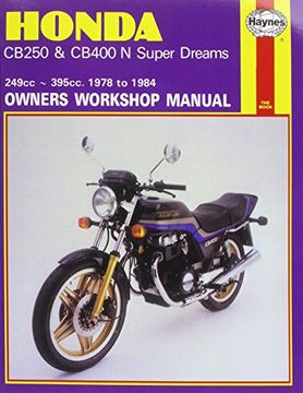 portada Honda CB250 and CB400N Superdreams Owner's Workshop Manual (Motorcycle Manuals)