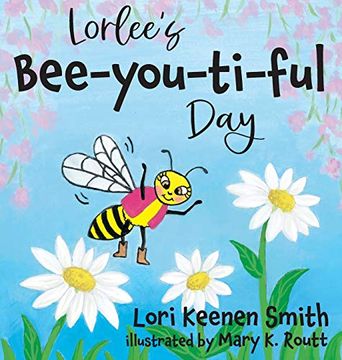 portada Lorlee'S Bee-You-Ti-Ful day (in English)