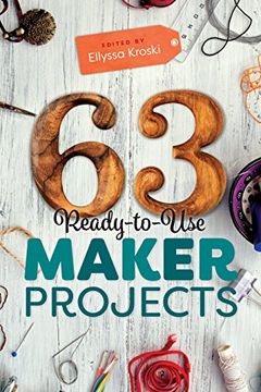 portada 63 Ready-to-Use Maker Projects
