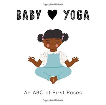 portada Baby Loves. Yoga: An abc of First Poses: 4 (en Inglés)