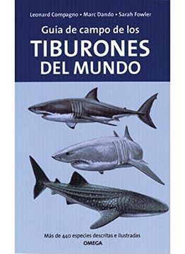 portada Guia de Campo de los Tiburones del Mundo (Guias del Naturalista-Peces-Moluscos-Biologia Marina)
